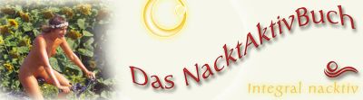 integral nacktiv - Das Nackt Aktiv Buch